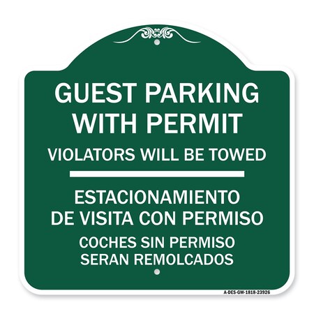 Signmission Guest Parking with Permit Violators Will Be Towed Estacionamento De Visita Con Permis, GW-1818-23926 A-DES-GW-1818-23926